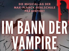 Besuch des Musicals der Max-Planck-Realschule am 13. Und 14. Juni im Rathaussaal